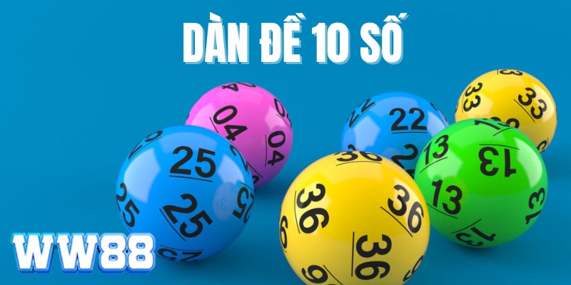 dàn đề 10 số