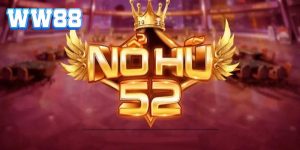 nổ hũ 52