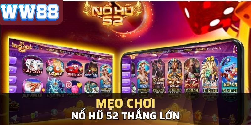 Mẹo săn nổ hũ thắng tiền tỷ